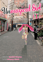 Unmagical Girl, Vol. 1 1626925518 Book Cover