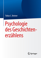 Psychologie Des Geschichtenerzählens 3662578611 Book Cover