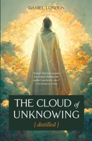 The Cloud of Unknowing, Distilled 1949643905 Book Cover