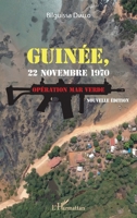 Guinée, 22 novembre 1970. Opération Mar Verde (nouvelle édition) (French Edition) 2343215367 Book Cover