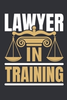 Lawyer In Training: Law School Student Journal, Blank Paperback Notebook For Writing Notes, Legal Gifts, 150 Pages, college ruled 1695695453 Book Cover