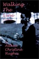 Walking The Line 0965568229 Book Cover
