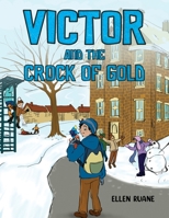 Victor and the Crock of Gold 1035885468 Book Cover