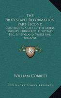 A History of the Protestant Reformation in England and Ireland, Volume 2, Issue 1 1016763336 Book Cover