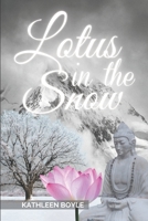 Lotus in the Snow B09VWD3FCC Book Cover