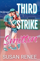 Third Strike Smitten 1964930286 Book Cover