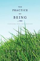The Practice of Being 1441572686 Book Cover