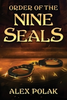 Order of the Nine Seals 1735664863 Book Cover