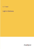 Light in Darkness 3382131560 Book Cover
