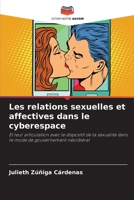 Les relations sexuelles et affectives dans le cyberespace 6206967735 Book Cover