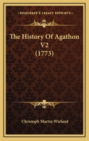 The History Of Agathon V2 1165798212 Book Cover