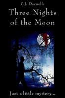 Three Nights of the Moon 1420887300 Book Cover