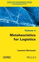 Metaheuristics for Logistics 1848218087 Book Cover