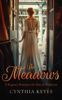 The Meadows (19th Century Romance) 103670260X Book Cover