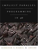 Implicit Parallel Programming In P H 1558606440 Book Cover