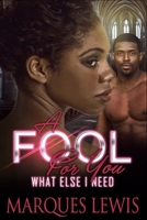A Fool For You B0943T8FTN Book Cover