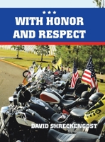 With Honor and Respect 172834817X Book Cover