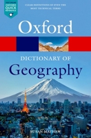 A Dictionary of Geography 0192800345 Book Cover