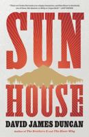 Sun House: A Novel 0316129364 Book Cover
