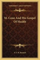 M. Coue And His Gospel Of Health 1163164143 Book Cover