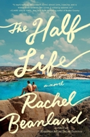 The Half Life: A Novel 166806913X Book Cover