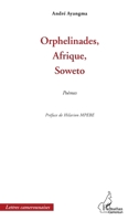 Orphelinades, Afrique, Soweto 2343012059 Book Cover