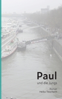 Paul und die Jungs 3743112841 Book Cover