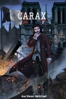 Carax: null Book Cover