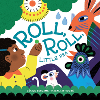 Roll, Roll, Little Pea 1636550444 Book Cover