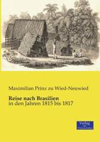 Reise Nach Brasilien 3957000351 Book Cover