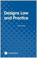 Designs Law and Practice 1474320163 Book Cover