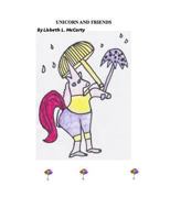 Unicorn and Friends: An Interactive Alphabet Book 153070801X Book Cover