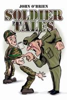 Soldier Tales 1434930319 Book Cover