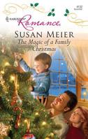 The Magic of a Family Christmas 0373176228 Book Cover