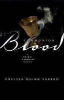 Communion Blood 0312867948 Book Cover