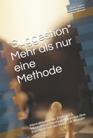 "Suggestion" Mehr als nur eine Methode: Mentalroutine f�r Zauberer & Mentalisten - wertvolle Tipps aus dem K�nstlerleben des Magic Oli Wonder 1661669727 Book Cover