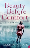 Beauty Before Comfort 0375401210 Book Cover