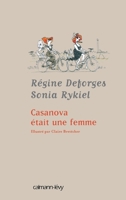 Casanova était une femme 2702136443 Book Cover