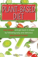 The Plant-Based Diet 1803002700 Book Cover