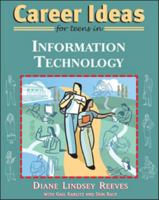 Career Ideas for Teens in Information Technology 0816069212 Book Cover