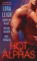 Hot Alphas 1250066883 Book Cover