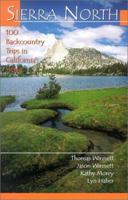 Sierra North: 100 Back-Country Trips in the High Sierra 0899971202 Book Cover