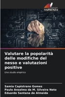 Valutare la popolarità delle modifiche del nesso e valutazioni positive (Italian Edition) 6206517748 Book Cover