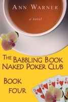 The Babbling Brook Naked Poker Club - Book Four 1670063100 Book Cover