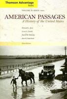 American Passages: A History of the United States, Volume II, Brief Edition [with United States History Atlas] 0534607438 Book Cover