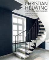 Christian Helwing: Marcks and the Museum 3924412839 Book Cover