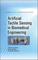 Artificial Tactile Sensing in Biomedical Engineering 0071601511 Book Cover