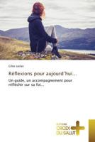 Ra(c)Flexions Pour Aujourd'hui... 3841619703 Book Cover