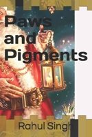 Paws and Pigments B0CPQKVMFR Book Cover