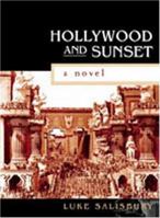 Hollywood and Sunset 0967972825 Book Cover